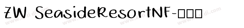 ZW SeasideResortNF字体转换